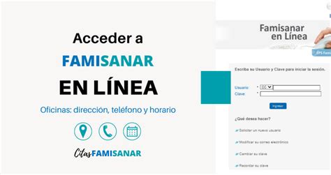 citas famisanar telfono|Línea Amable Famisanar EPS: Atención 24/7